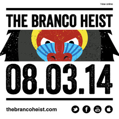 thebrancoheist