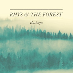 Rhys & The Forest