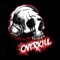 OverKill.