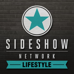 Sideshow Lifestyle