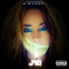 Jazi-Talk To The Mic Vol1