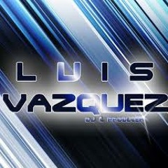 Luis vazquez  deejay