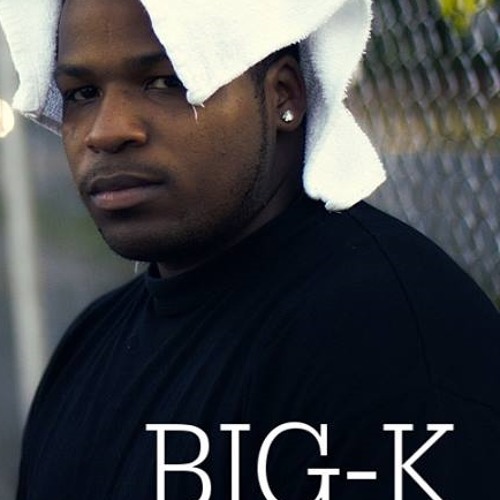 Stream BIG-K Tha OFFICIAL music | Listen to songs, albums, playlists ...