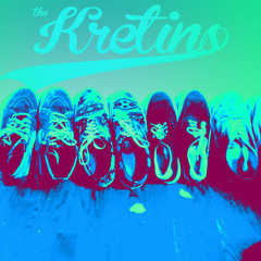 the Kretins