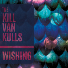 The Kill Van Kulls