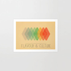 FLAVOUR & CULTURE