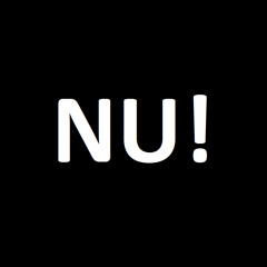 NU!