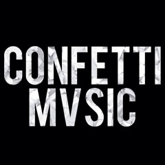 ConfettiMvsic