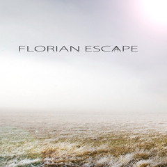 Florian Escape