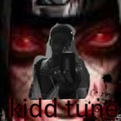 Kidd Tune 1