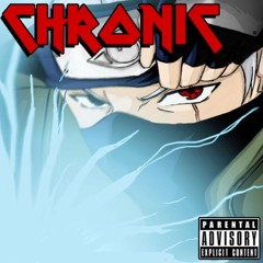-CHRONIC-/Dillan