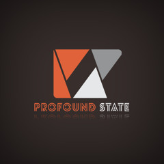 Profound State
