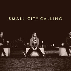SmallCityCalling