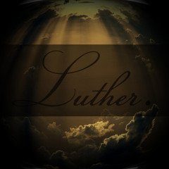 Luther.