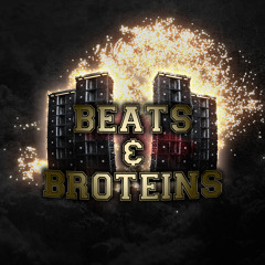 Beats & Broteins