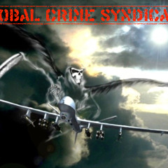 GLOBAL CRIME SYNDICATE