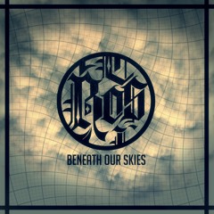 Beneath Our Skies