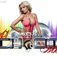 DjChocoMixMKEDJs