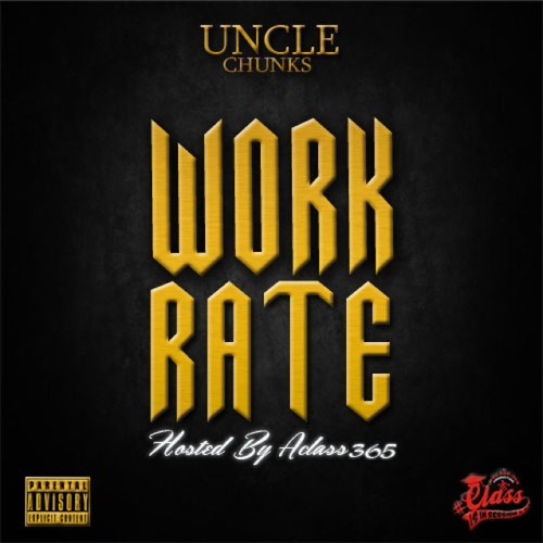 Uncle Chunks - I'm On