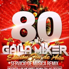 LA CACHUCHITA '13 - Dee Jay Meyi Gala Mixer 80 - LA SONORA TROPICANA