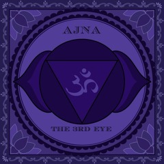 AJNA THE 3RD EYE