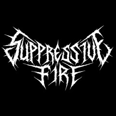 Suppressive Fire