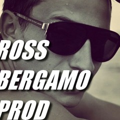 Ross Bergamo Prod.