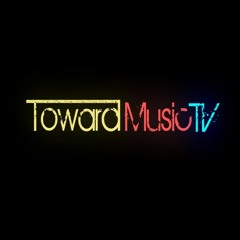 TowardMusicTV