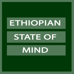 Ethiopianstateofmind