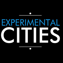 experimental cities