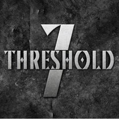 Threshold Seven