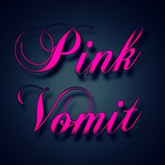 Pink Vomit