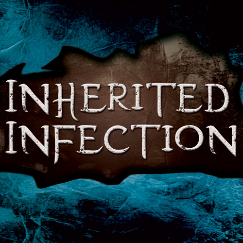 Inherited Infection’s avatar