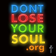 Don't Lose Your Soul