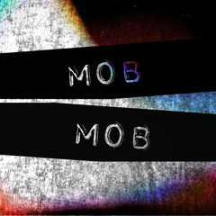mob mob
