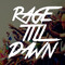 RageTillDawn