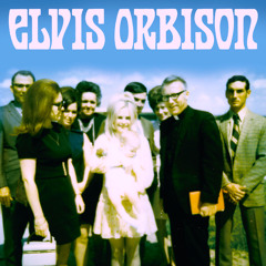 Elvis Orbison