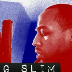 Stream g-slimm music | Listen to songs, albums, playlists for free