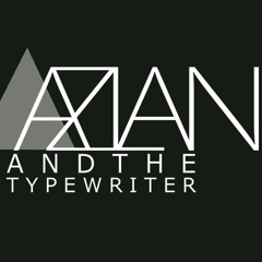 Azlan and the Typewriter