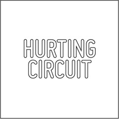 Hurting Circuit