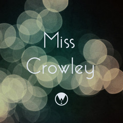 MissCrowleyProject