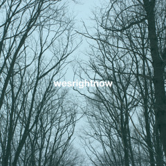 wesrightnow