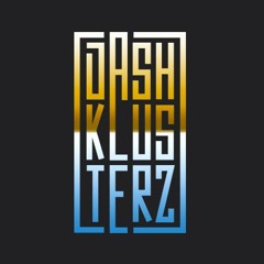 Dash Klusterz Mixtapes