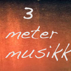 3 meter musikk