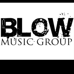 BLOW MUSIC GROUP (BMG)