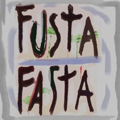 Fusta Fasta