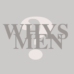 WHYS MEN