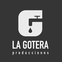 LA GOTERA producciones