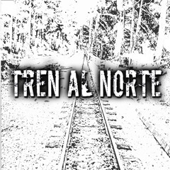 Tren Al Norte