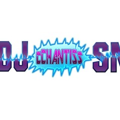 DJcCHANTISsSN